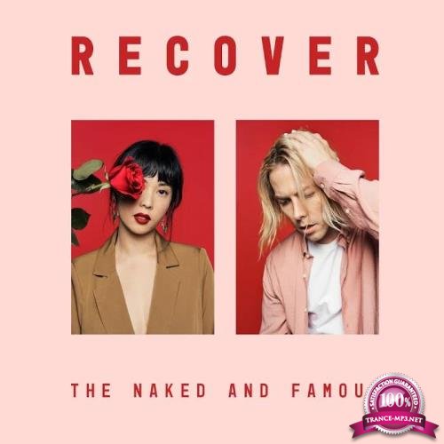 The Naked And Famous - Recover (2020)