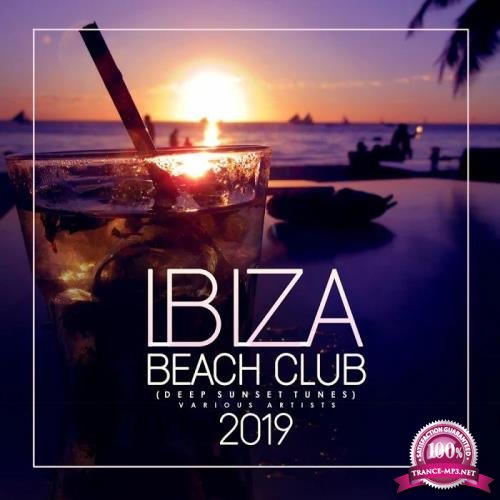 Ibiza Beach Club 2019 (Deep Sunset Tunes) (2020) 