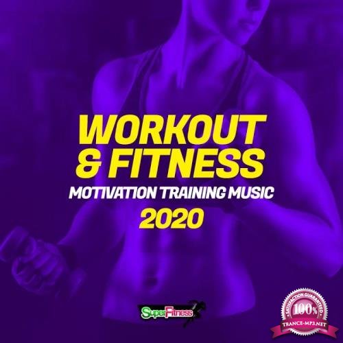 Workout & Fitness 2020: Motivation Training Music (2020) 