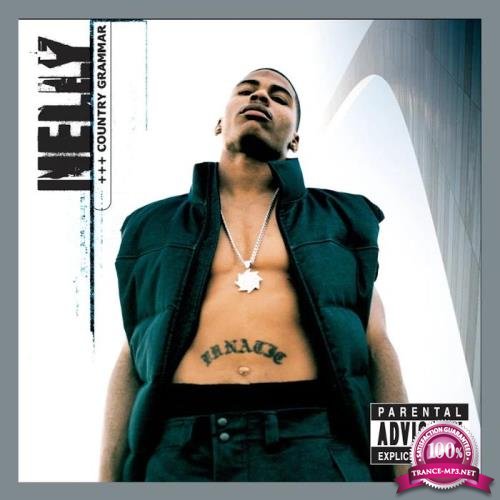 Nelly - Country Grammar (Deluxe Edition) (2020)