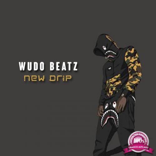 Wudo Beatz - New Drip (2020)