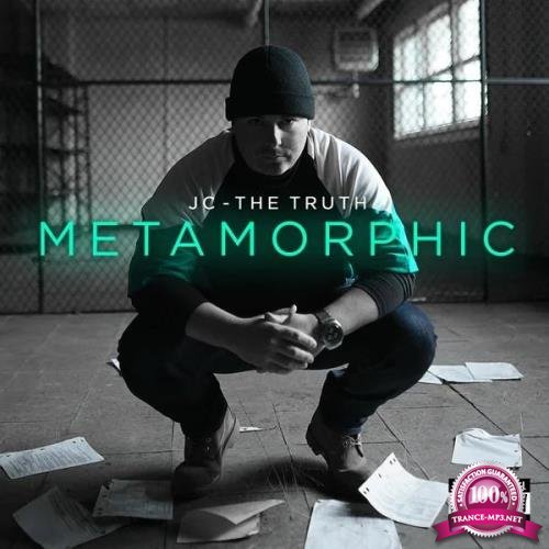 JC - The Truth - Metamorphic (2020)