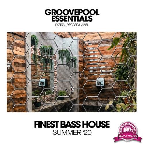 Finest Bass House (Summer '20) (2020)