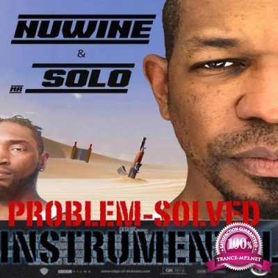 MR.Solo & Nuwine - Problem Solved Instrumental (2020)