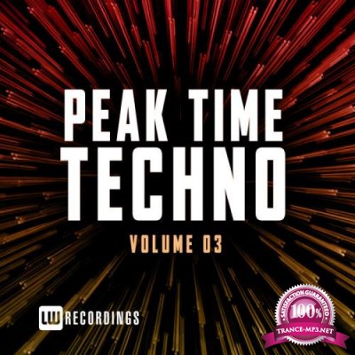 Peak Time Techno, Vol. 03 (2020)