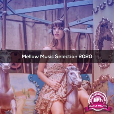 Mellow Music Selection 2020 (2020)