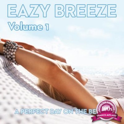 Eazy Breeze, Vol. 1 (A Perfect Day On The Beach) (2020)