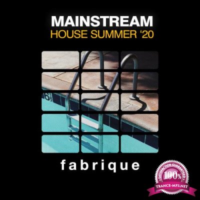 Mainstream House Summer '20 (2020)