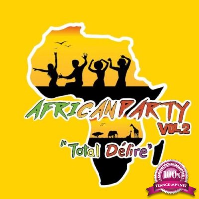 African Party (Total Delire), Vol 2 (2020)