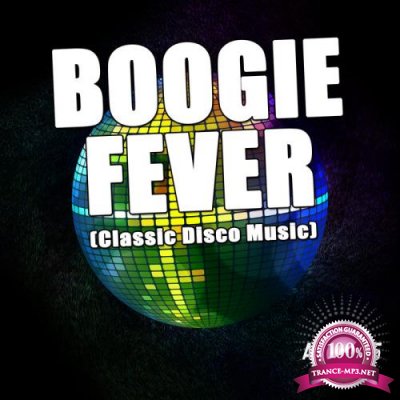 Boogie Fever (Classic Disco Music) (2020)