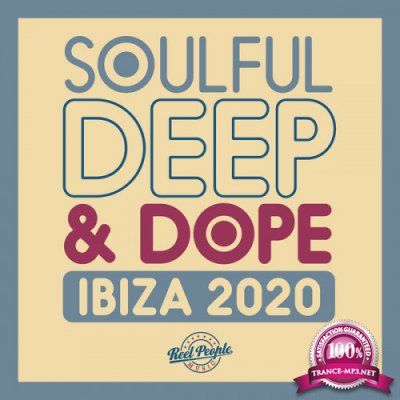 Soulful Deep & Dope Ibiza 2020 (2020) FLAC