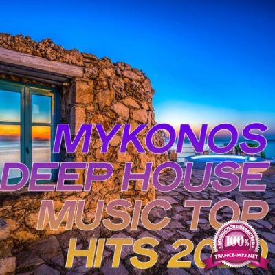 Mykonos Deep House Music Top Hits 2020 (2020)