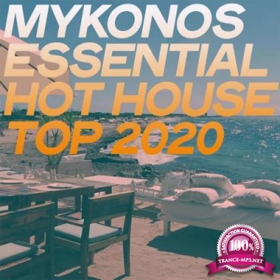 Mykonos Essential Hot House Top 2020 (2020) 