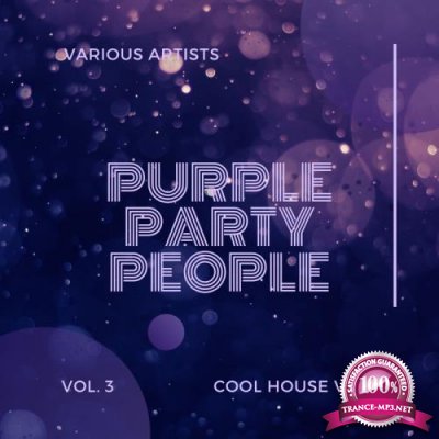 Purple Party People (Cool House Vibes), Vol. 3 (2020)