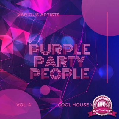 Purple Party People (Cool House Vibes), Vol. 4 (2020)