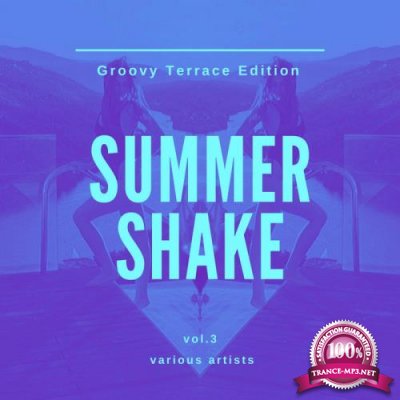 Summer Shake (Groovy Terrace Edition), Vol. 3 (2020)