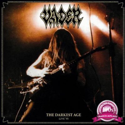 Vader - The Darkest Age (Live'93) (2020)