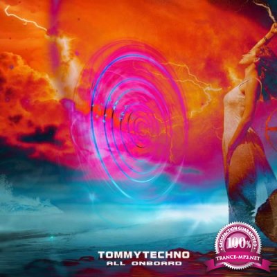 Tommytechno - All Onboard (2020)