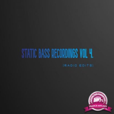 Static Bass Recordings (Radio Edits) Vol 4 (2020) 