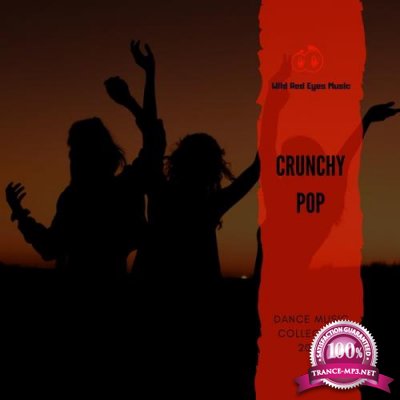Crunchy Pop - Dance Music Collection 2020 (2020)
