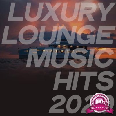 Luxury Lounge Music Hits 2020 (2020)