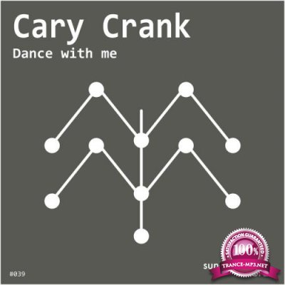 Cary Crank - Dance With Me (2020) 