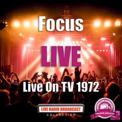 Focus - Live Radio Sessions 1971-1976 (2020)