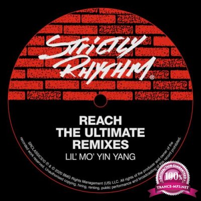 Lil' Mo' Yin Yang - Reach (The Ultimate Remixes) (2020)
