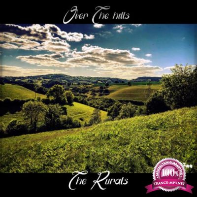 The Rurals - Over the Hills (2020)