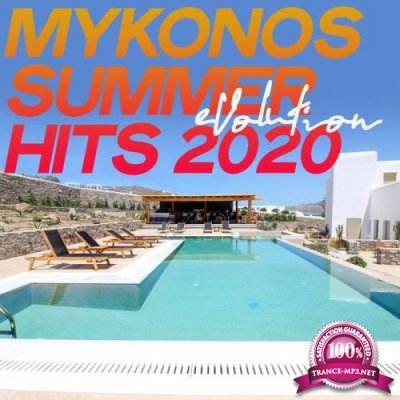 Mykonos Summer Evolution Hits 2020 (The House Music Summer Mykonos 2020) (2020)