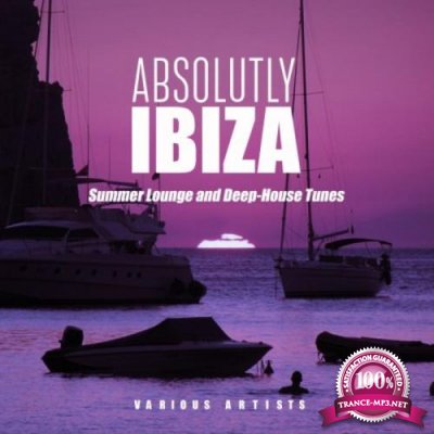 Absolutely Ibiza (Summer Lounge and Deep-House Tunes) (2020)