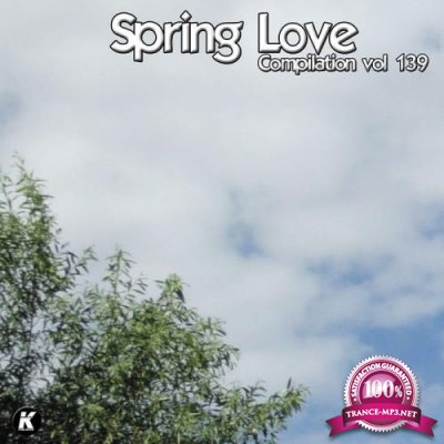 Spring Love Compilation Vol 139 (2020)