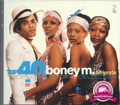 Boney M. & Friends: Their Ultimate Top 40 Collection (2017)