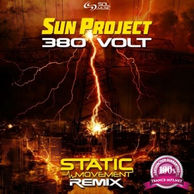 Sun Project - 380 Volt (Static Movement Remix) (Single) (2020)