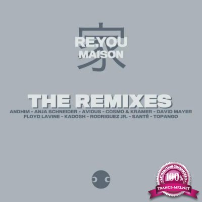 Re.you - Maison 'The Remixes' (2020) 