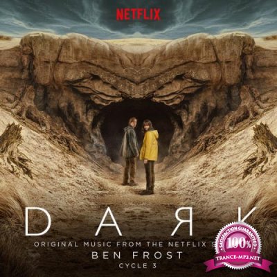 Ben Frost - Dark/Cycle 3 (Original Music From The Netflix Series) (2020)
