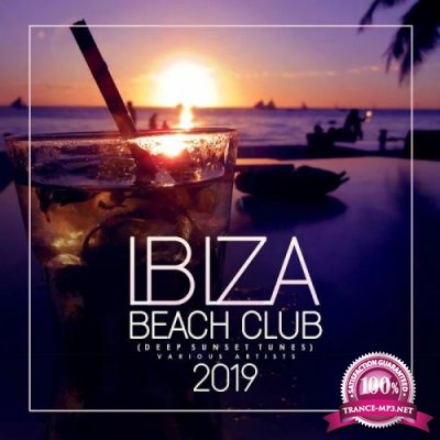 Ibiza Beach Club 2019 (Deep Sunset Tunes) (2020) 