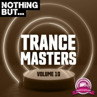 Nothing But... Trance Masters, Vol. 10 (2020)