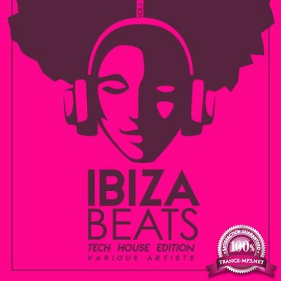 Ibiza Beats (Tech House Edition), Vol. 1 (2020)