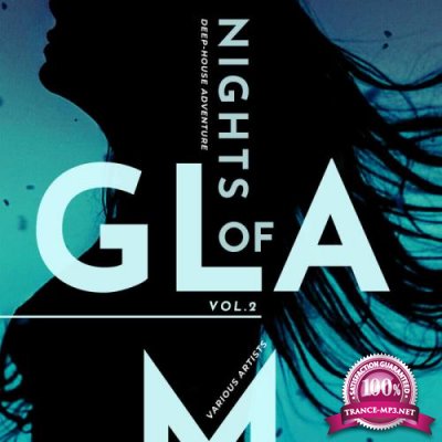 Nights Of Glam (Deep-House Adventure) Vol 2 (2020)