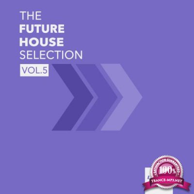 The Future House Selection Vol 5 (2020)