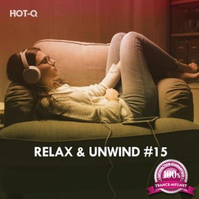 HOTQ - Relax & Unwind, Vol. 15 (2020)