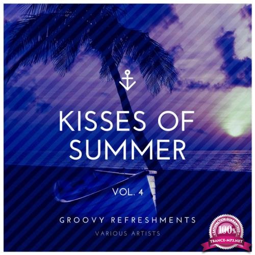 Kisses of Summer (Groovy Refreshments), Vol. 4 (2020)