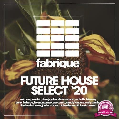 Future House Select '20 (2020) 