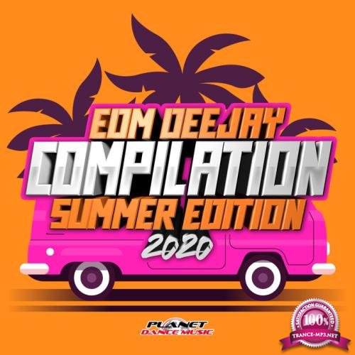 EDM Deejay Compilation 2020 (Summer Edition) (2020)