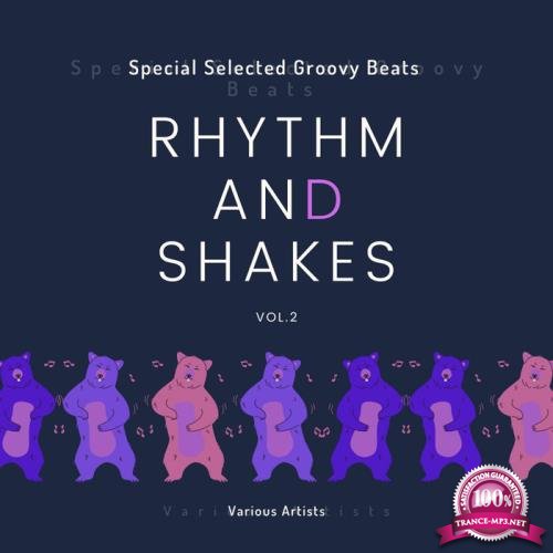 Rhythm & Shakes (Special Selected Groovy Beats), Vol. 2 (2020)