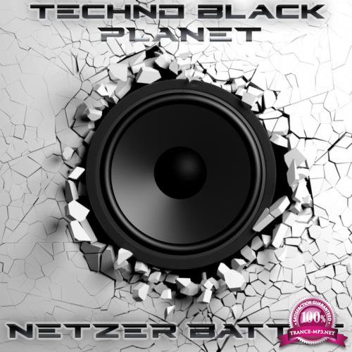 Netzer Battle - Techno Black Planet (2020)