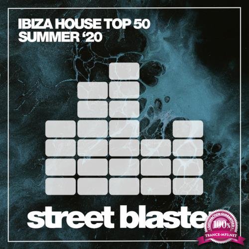Ibiza House Top 50 Summer '20 (2020)