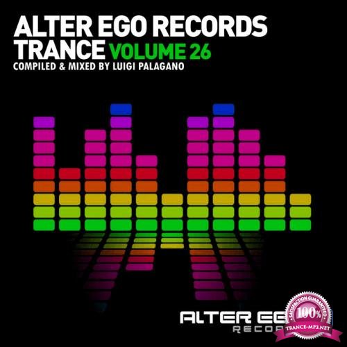 Alter Ego Trance, Vol. 26: Mixed By Luigi Palagano (2020)