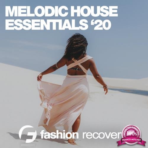 Melodic House Essentials '20 (2020)